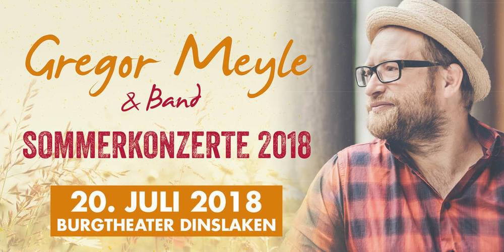 Tickets GREGOR MEYLE, Sommerkonzerte 2018 in Dinslaken