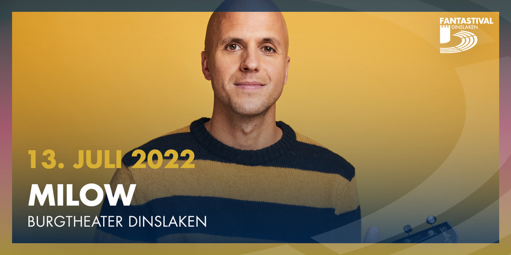 Tickets Milow, FANTASTIVAL Dinslaken 2022 in Dinslaken