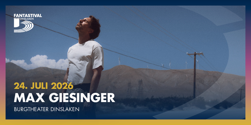 Tickets MAX GIESINGER, GLÜCK AUF DEN STRASSEN OPEN AIRS 2026 in Dinslaken